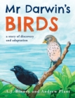 Mr Darwin's Birds : a story of discovery and adaptation - Book
