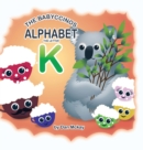 The Babyccinos Alphabet The Letter K - Book