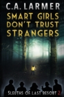 Smart Girls Don't Trust Strangers - Book