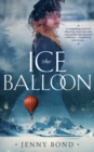 The Ice Balloon - Book