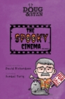 Doug & Stan - The Spooky Cinema : Open House 7 - Book