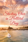 Starting Over in Bellbird Bay - Book