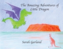 The Amazing Adventures of Little Dragon - Book