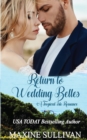 Return to Wedding Belles : A Tropical Isle Romance - Book