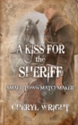 A Kiss for the Sheriff - Book