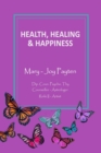 Health Healing & Happiness - Book