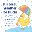 It's Great Weather For Ducks : Daggles, It's Great Weather For Ducks - Book
