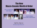 The New Macro-Cosmic World of Order - Book