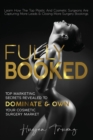 Fully Booked : Top Marketing Secrets Revealed to Dominate & Own Your Cosmetic Surgery Market - Book