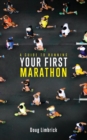 A Guide to Running Your First Marathon - Book