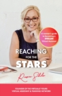 Reaching for the Stars : A Woman's Guide to Becoming a Stellar Virtual Assistant - Book
