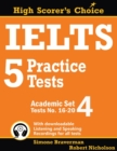 IELTS 5 Practice Tests, Academic Set 4 : Tests No. 16-20 - Book