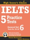 IELTS 5 Practice Tests, General Set 6 : Tests No. 26-30 - Book