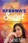 Kendwa's Secret : The Prequel to the Zanzibar Moon - Book