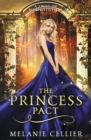 The Princess Pact : A Twist on Rumpelstiltskin - Book