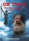 On Trial : The Case of Keli Lane and the ABC - Book