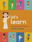 Let's Learn Taekwondo with Tanisha - Book