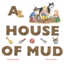 A House of Mud - Book