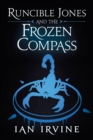 Runcible Jones and the Frozen Compass - Book