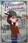 Witchnapped in Westerham - Book