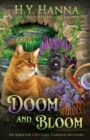 Doom and Bloom : The English Cottage Garden Mysteries - Book 3 - Book