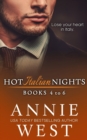 Hot Italian Nights Anthology 2 : Books 4-6 - Book