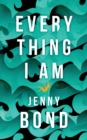 Everything I Am - Book