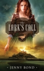 The Lark's Call - Book