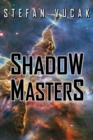 Shadow Masters - Book