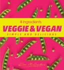 4 Ingredients Veggie and Vegan - eBook
