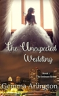 The Unexpected Wedding - Book