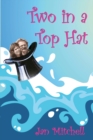 Two in a Top Hat : A circumnavigation in Caprice - Book