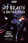 Of Beasts & Butterflies - Book