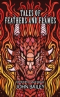 Tales of Feathers and Flames - Book