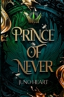 Prince of Never : A Fae Romance - Book