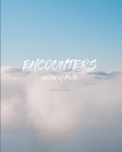 Encounters : Walks of Faith - Book