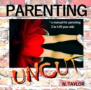 Parenting Uncut - Book