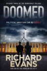 DOOMED : She will do whatever it takes; her ambition will be deadly. - Book