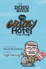 Doug & Stan - The Grizzly Hotel : Open House 1 - Book