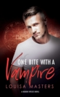 One Bite With A Vampire : A Hidden Species Novel - Book