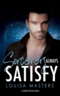 Sorcerers Always Satisfy : A Hidden Species Novel - Book