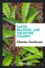 Dante, Beatrice, and the Divine Comedy - Book