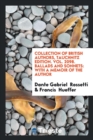 Collection of British Authors, Tauchnitz Edition. Vol. 2098. Ballads and Sonnets : With a Memoir of the Author - Book