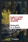 Early Lives of Charlemagne - Book