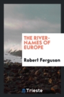 The River-Names of Europe - Book