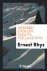Modern English Essays. Volume Five - Book