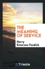 The Meaning of Service - Book
