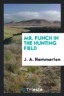 Mr. Punch in the Hunting Field - Book