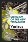 Criticism of the New Testament - Book