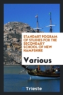 Standart Pogram of Studies for the Secondary School of New Hampshire - Book